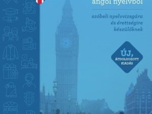 Kérdések és válaszok angol nyelvből (Új, átdolgozott kiadás)