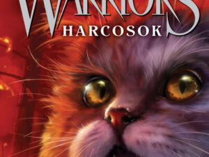Warriors - Harcosok 4. - Támad a vihar