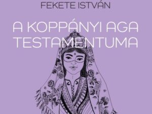 A koppányi aga testamentuma (16. kiadás)