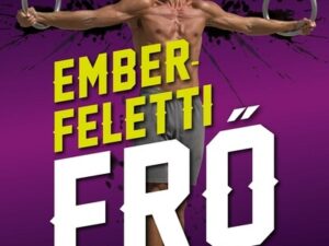 Emberfeletti erő - Érd el az álomformádat a a tornagyűrűvel!