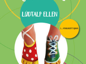Mackógyógytorna: Lúdtalp ellen (3. kiadás)