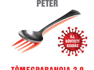 Tömegparanoia 2.0 - Összeesküvés-elméletek, álhírek és dezinformáció (új kiadás)
