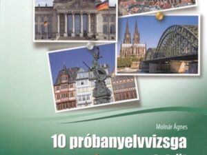 10 próbanyelvvizsga német nyelvből + cd /B1 szintű (TELC, ECL és Origó) nyelvvizsgára készülőknek