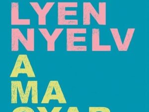 Milyen nyelv a magyar?