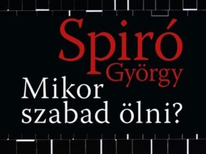 Mikor szabad ölni?