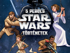 Star Wars: 5 perces Star Wars-történetek (2. kiadás)