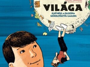 Sofie világa - Első rész: A filozófia Szókratésztől Galileiig (képregény)