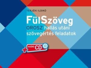 Fülszöveg - Orosz hallás utáni szövegértés feladatok (alapfok - középfok B1 B2)