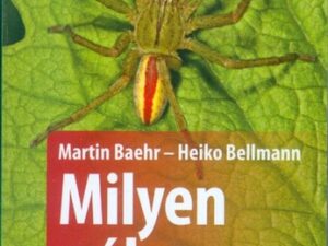 Milyen pók ez? - 132 pókfaj egyszerű meghatározása /Kis természetkalauz